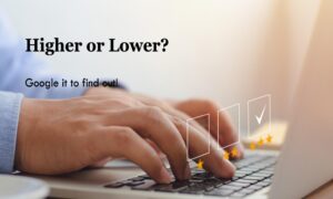 Understanding Google Rankings - Higher or Lower
